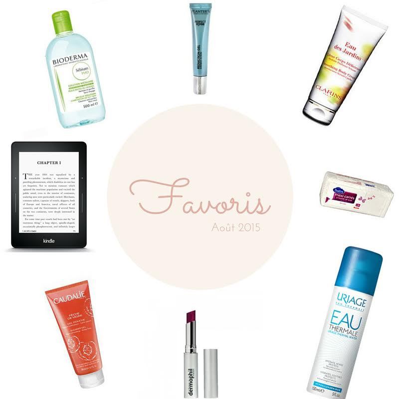 Produits favoris août 2015