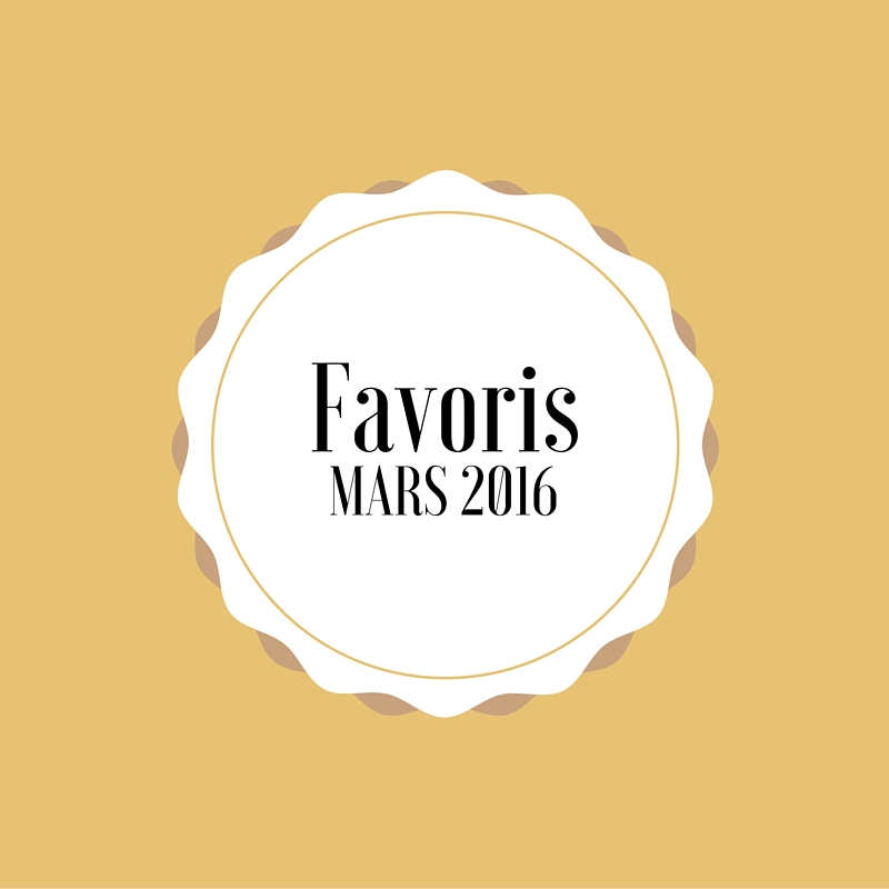 favoris mars 2016