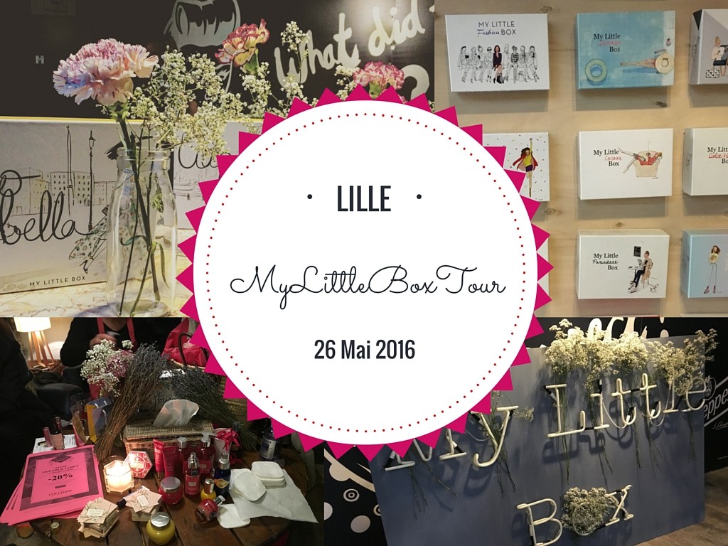 MyLittleBoxTourLille 2016